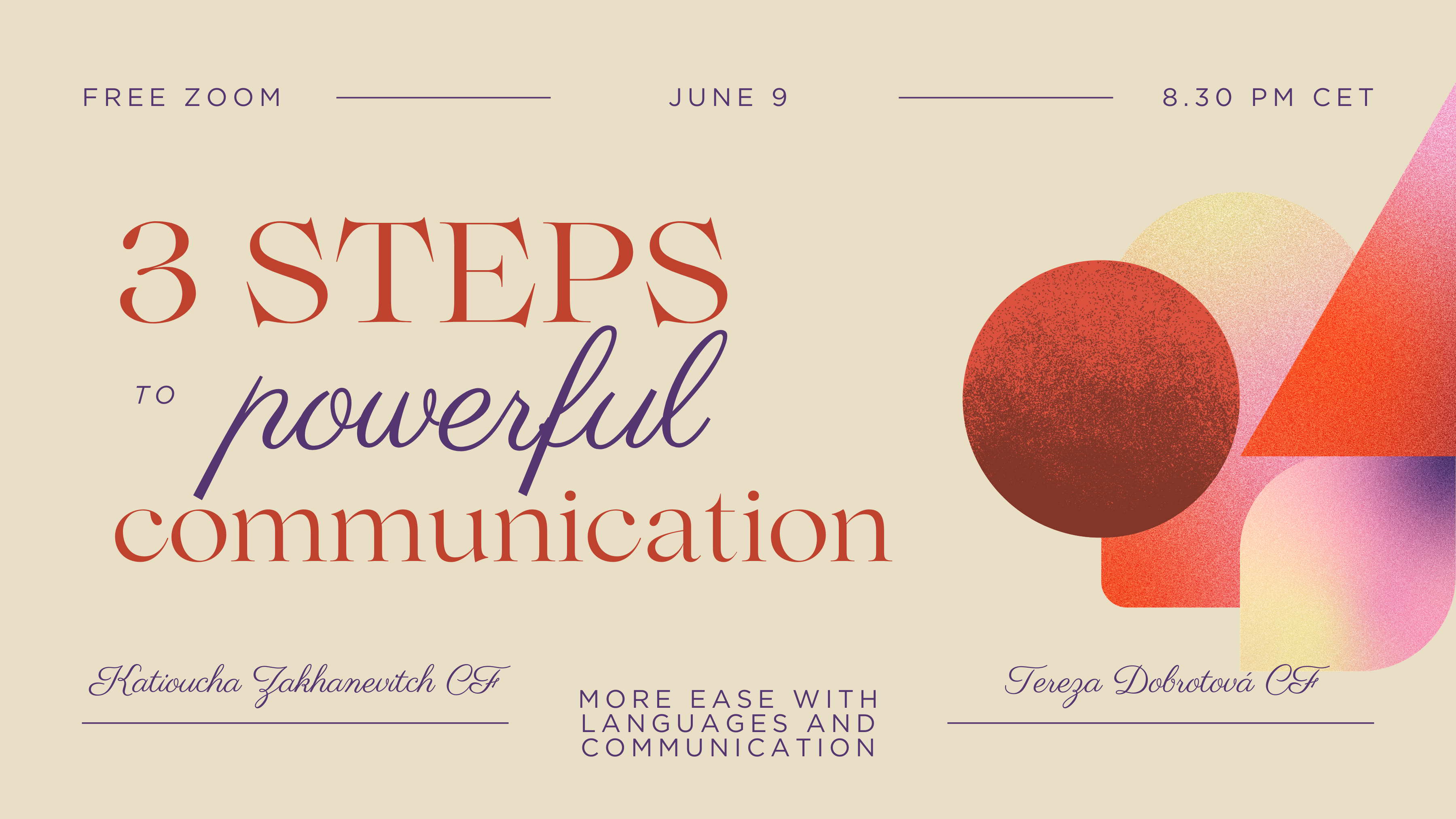 3 Steps to Powerful Communication